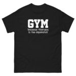 Gym therapy T-Shirt