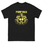 Pump Max T-Shirt