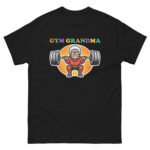 Gym Grandma T-Shirt